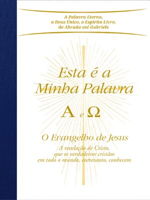 cover image of Esta é a Minha Palavra. a e Ω